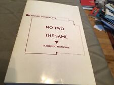 Moshe Pomerantz, No Two the Same: Rabbinic Memoirs Inscribed 1999 picture