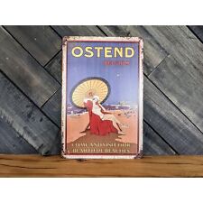 Ostend Belgium Sign - Come And Visit Our Beautiful Beaches picture