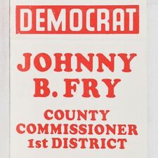 1970s Johnny B Fry County Commissioner 1st District Democrat Party Red Oak Iowa picture