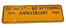 Go West Go Wyoming 75th Anniversary License Plate Topper Booster Vintage 2 SIDED picture