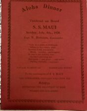very rare menu/dance card July 8, 1928 SS Maui Aloha Dinner homeward bound picture