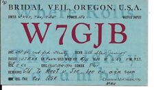 QSL 1938   Bridal Veil Oregon  ( ghost town)   radio  card picture