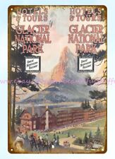 1912 Glacier national park hotels tours Grreat Northern Railway metal tin sign picture