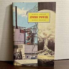 Vintage 1960 Atomic Power Science Service Science Program Booklet Joseph L. Dean picture