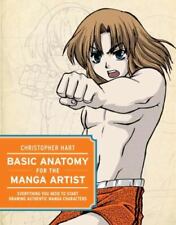 Basic Anatomy for the Manga Artist Everything You Need to St Format: Paperback picture