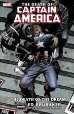 The Death of Captain America, Vol. 1: The Death of the Dream - Paperback - GOOD picture