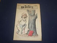 1889 APRIL 13 DON QUICHOTTE NEWSPAPER- UN FAMEUX COUP DE COGNEE- FRENCH -FR 3615 picture
