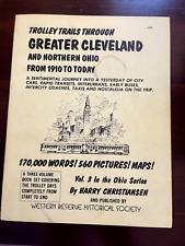 Trolley Trails Through Greater Cleveland and Northern Ohio 1910 to Today Vol. 3 picture