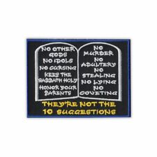 Patch, Embroidered, 10 Commandments, Not 10 Suggestions, 4