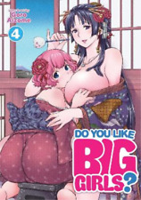 Goro Aizome Do You Like Big Girls? Vol. 4 (Paperback) Do You Like Big Girls? picture