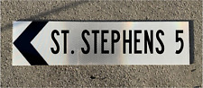 ST STEPHENS NC Road Sign  - Old Style - .063 thick aluminum  24