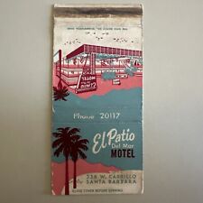 Vintage 1954 El Patio Del Mar Motel Santa Barbara CA Matchbook Cover picture