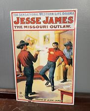 Jesse James The Missouri Outlaw Death Of Jesse James Metal Sign picture