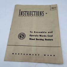 1920-1940’s Antique Montgomery Ward Coal/wood Burning Heaters Instructions Book picture