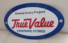 True Value Hardware Store nostalgia Sign ..  on any 8+ signs picture