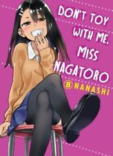 Nanashi Don't Toy With Me Miss Nagatoro, Volume 8 (Paperback) picture