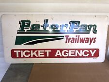 PETER PAN, TRAILWAYS BUS TICKET AGENCY 2 Sided Metal Sign Approx 481x23” picture