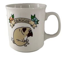 Draggin Butt Pug Dog 2004 Genuine Muggin Out Fred Ceramic Coffee Cup Mug 16 Ounc picture
