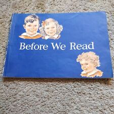 VINTAGE BEFORE WE READ - FOR THE PRE READING PERIOD - 1937-1940 - LOVINGLY USED picture