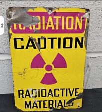 Vintage Metal Radioactive Sign 7 x 10