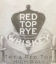 1903 RED TOP RYE WHISKEY Try A High Ball Vtg Print Ad~Westheimer&Sons Distillers picture