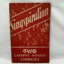 Singspiration Two Gospel Songs Choruses Hymnal Vintage 1942 Hymns Alfred B Smith picture
