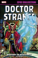 DOCTOR STRANGE EPIC COLLECTION: MASTER OF THE MYSTIC ARTS By Stan Lee **Mint** picture