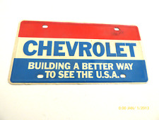 Vintage CHEVROLET BUILDING A BETTER WAY TO SEE THE USA  LICENSE PLATE Green Back picture