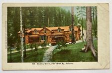 Antique Halfway House Pike’s Peak Ry Colorado Springs Souvenir Postcard 1907 picture