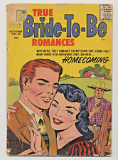 True Bride-To-Be Romances Vol. 1 No. 20 - October 1956 / 
