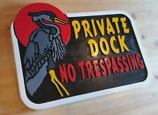 Heron Private Dock Custom Sign No Trespassing 3D routed wood Tiki Custom carved picture