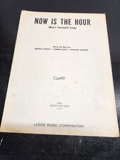 Now is the Hour (Moorl Farewell Song) Sheet Music - 1946 -Leeds Music Publishing picture
