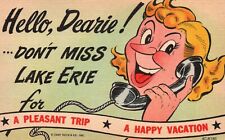 Vintage Postcard 1930's Hello Dearie Don't Miss Lake Erie Happy Vacation Comics picture