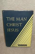 VINTAGE 1941 THE MAN CHRIST JESUS BOOK JOHN KNOX UNION THEOLOGICAL SEMINARY w dj picture