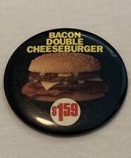 Vintage Bacon Double Cheeseburger $1.59 Promotional McDonald’s Button Pin picture