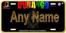Durango Black Any Name Gold or Silver Text Mexico Novelty Car License Plate picture