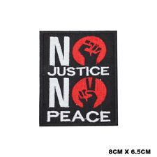 No Justice No Peace Logo Embroidered Patch Iron On/Sew On Patch Batch picture