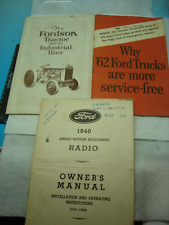 VINTAGE FORD LITURATURE LOT OF 3, 1962 FORD TRUCK, FORDSON TRACTOR, 1940 RADIO picture