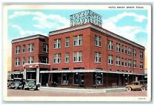 c1930's Hotel Brady Building Cars Street View Brady Texas TX Vintage Postcard picture