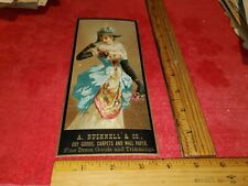 VICTORIAN LARGE TRADE CARD OF PRETTY LADY FOR A BUSHNESS DRY GOODS CARPETS picture