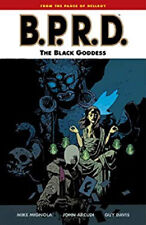 B. P. R. D. - The Black Goddess Paperback Mike, Arcudi, John Mign picture