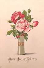 1916 Picture Postcard ~ Many Happy Returns ~ Embossed Roses ~ #-3645 picture