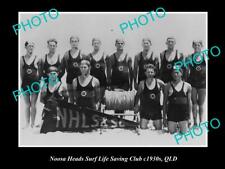 OLD LARGE HISTORIC PHOTO OF NOOSA HEADS QLD THE SURF LIFE SAVING TEAM c1930s picture