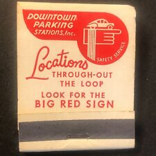 Downtown Parking Stations Inc Chicago Vintage Full Matchbook c1940's-50's Scarce picture