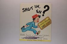 Vintage Cute Conductor Shut In, Eh? Get Well Quick Unused Greeting Card c.1950's picture