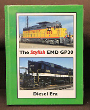 NEW - Sealed - WITHERS PUBLISHING 55-130 THE STYLISH EMD GP30 - Hardcover Book picture