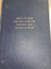 Vintage Manual Book 1959 Cincinnati Police Department Rules Regulations Schrotel picture