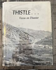 Thistle Focus on Disaster by Oneita Burnside Sumsion Utah RR 1983 HC picture
