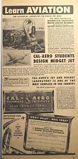 Vintage Print Ad 1949 Cal-Aero Texhnical Institute Aviation Engineers Mechanics picture