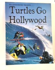 TURTLES GO HOLLYWOOD, Daniel Greenberg, Palladium Graphic Novel, Ninja Turtles picture